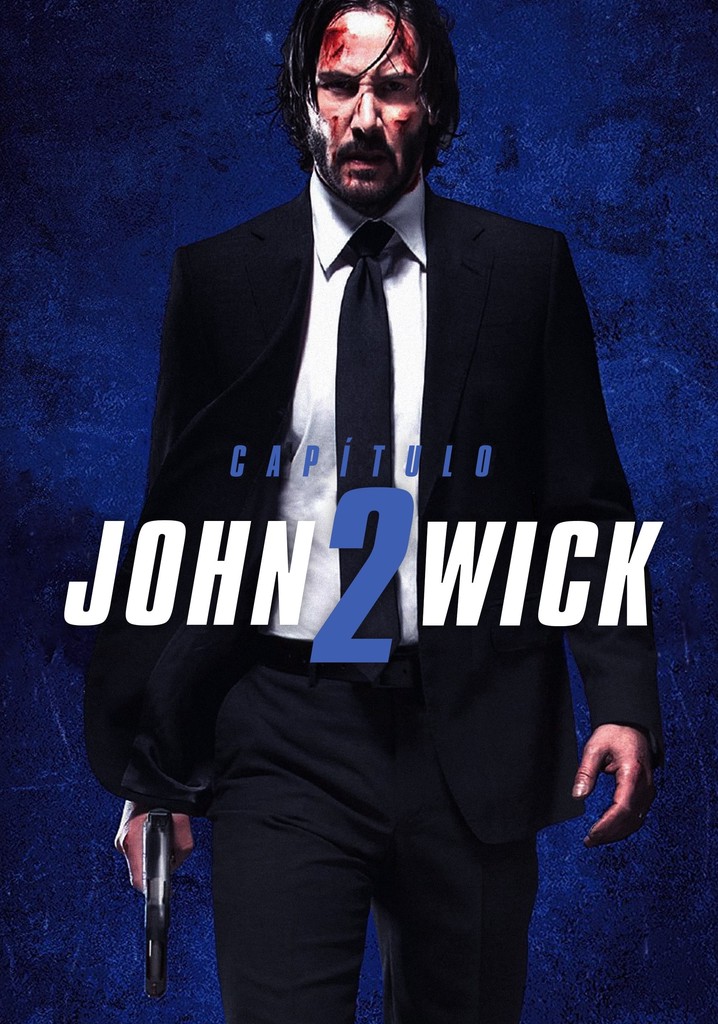 John Wick Pacto de sangre película Ver online